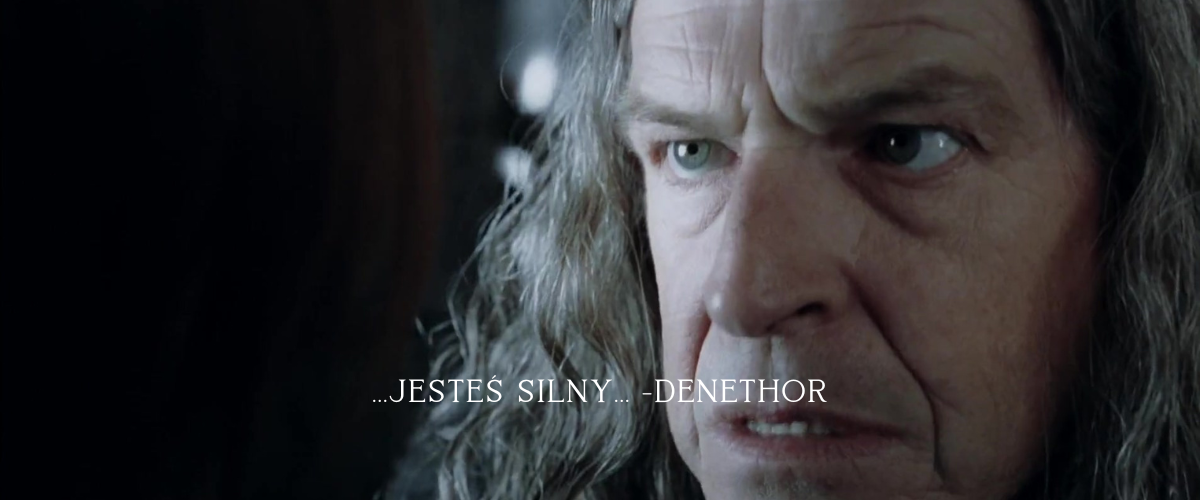 Denethor Cytaty