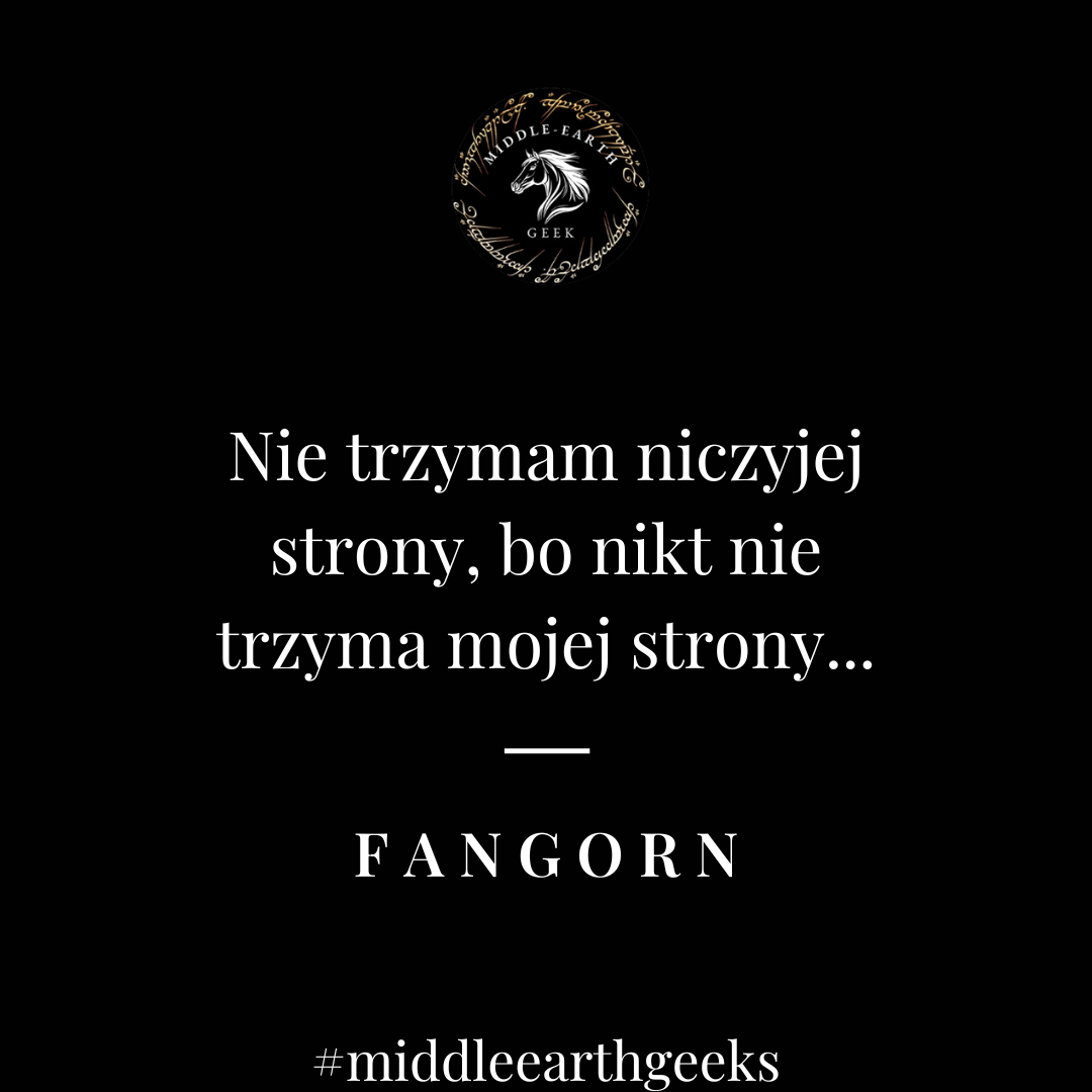 Fangorn cytaty