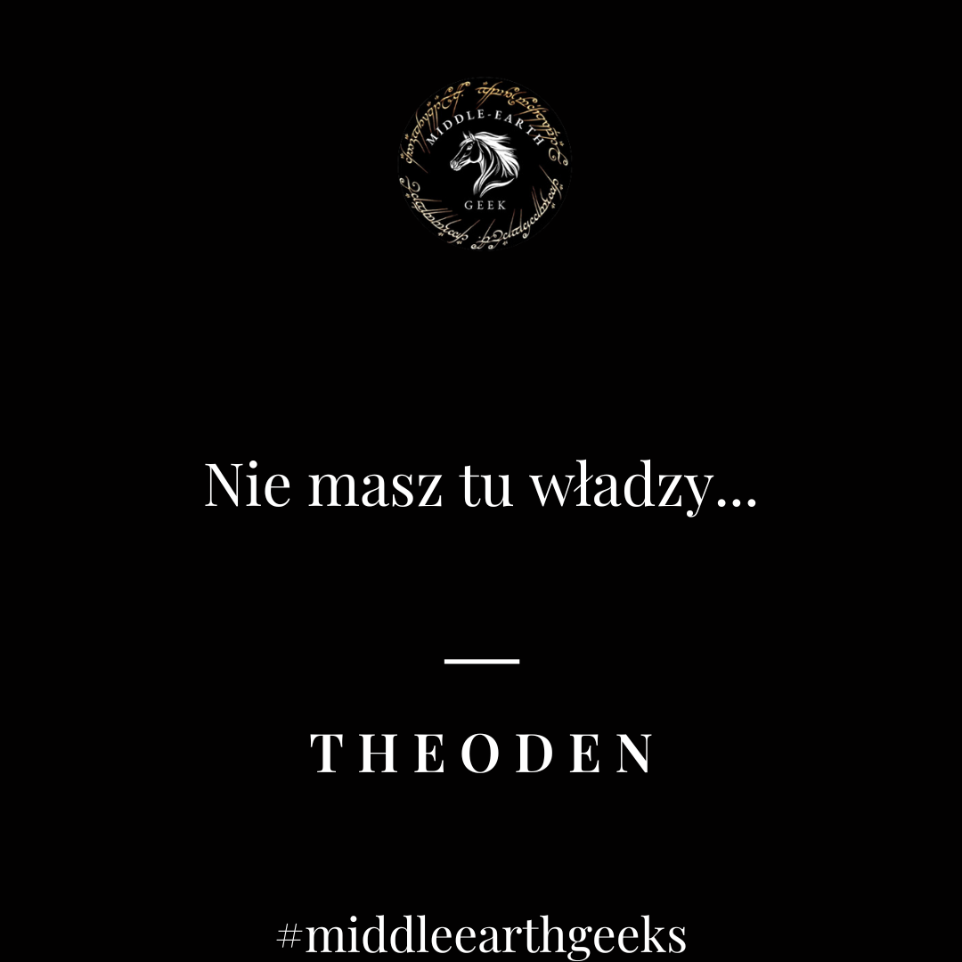 Theoden cytaty