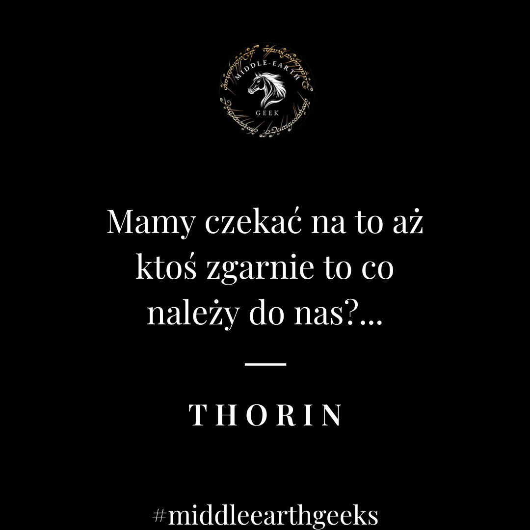 Thorin cytaty