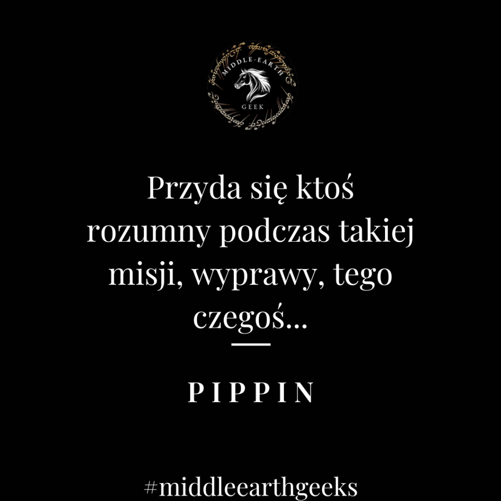 Pippin cytaty