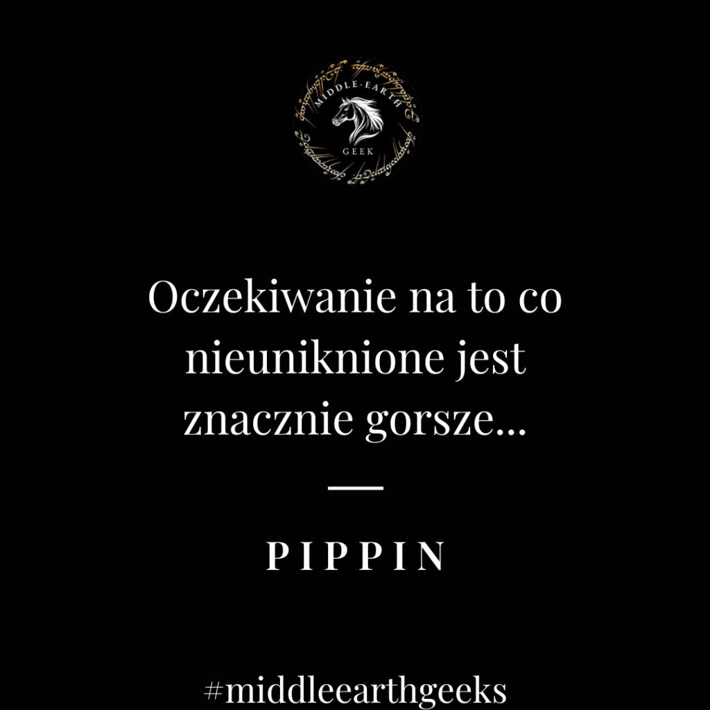 Pippin cytaty