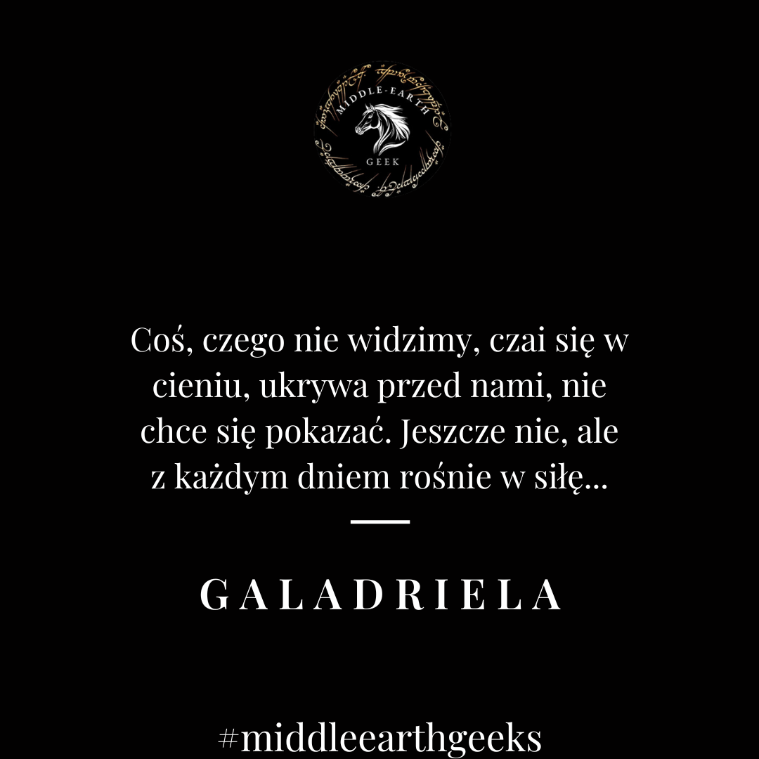 Galadriela cytaty