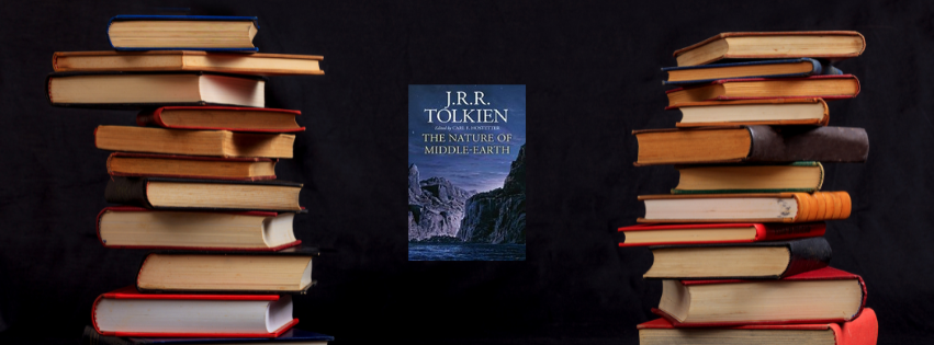 The Nature of Middle-Earth HarperCollins 2021