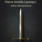 Andúril – symbolika miecza i utworu z Władcy Pierścieni