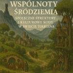 społeczeństwo w twórczości Tolkiena